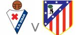 Eibar Atletico Madrid live