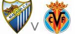 Malaga Villarreal live