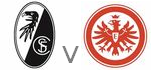 SC Freiburg Eintracht Frankfurt live